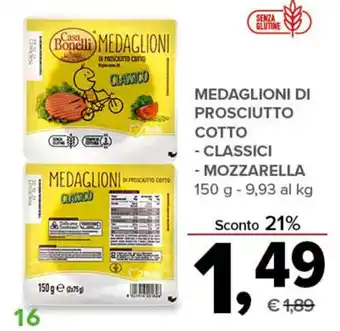 Todis MEDAGLIONI DI PROSCIUTTO COTTO - CLASSICI - MOZZARELLA offerta