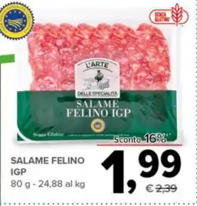 Todis SALAME FELINO IGP offerta