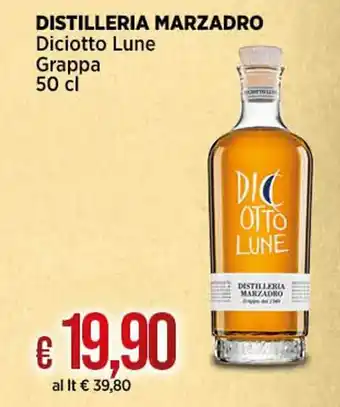 DISTILLERIA MARZADRO Diciotto Lune Grappa 50 cl