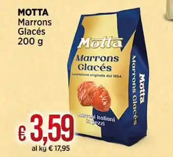Ipercoop MOTTA Marrons Glacés 200 g offerta