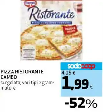 Coop PIZZA RISTORANTE CAMEO surgelata, vari tipi e gram-mature offerta