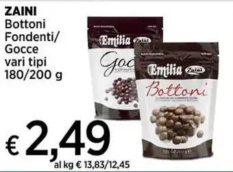 ZAINI Bottoni Fondenti/ Gocce vari tipi 180/200 g