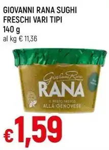 Famila GIOVANNI RANA SUGHI FRESCHI VARI TIPI offerta