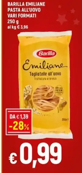 Famila BARILLA EMILIANE PASTA ALL'UOVO VARI FORMATI offerta
