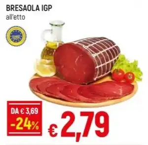 Famila BRESAOLA IGP all'etto offerta