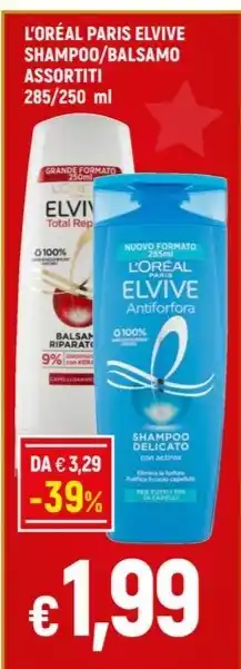 Famila L'ORÉAL PARIS ELVIVE SHAMPOO/BALSAMO ASSORTITI offerta