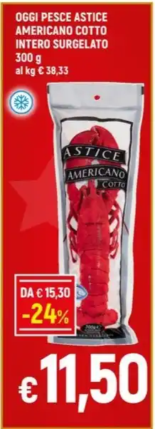 Famila OGGI PESCE ASTICE AMERICANO COTTO INTERO SURGELATO 300 g offerta