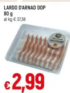 Famila LARDO D'ARNAD DOP offerta