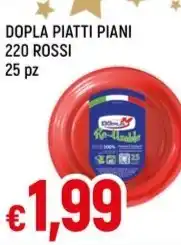 Famila DOPLA PIATTI PIANI 220 ROSSI 25 pz offerta