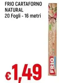 Famila FRIO CARTAFORNO NATURAL 20 Fogli - 16 metri offerta