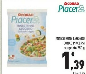 Conad Conad - Minestrone Leggero Piacersi 750 G(ml) offerta