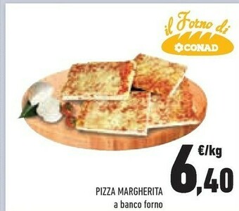 Conad Conad Pizza Margherita A Banco Forno offerta