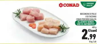 Conad Bocconcini Di Pollo O Di Tacchino offerta