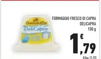 Conad Camoscio d'Oro Formaggio Fresco Di Capra Delicapra offerta