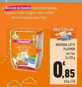 Conad Plasmon Merenda Latte offerta