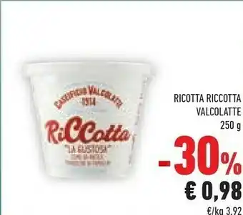 Conad Caseificio Valcolatte - Riccotta 250 g(ml) offerta