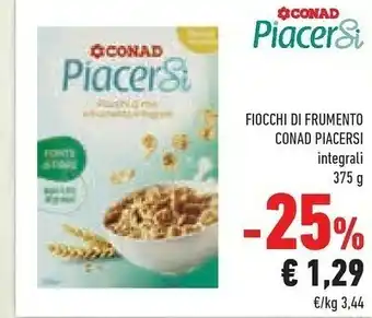 Conad Conad Fiocchi Di Frumento Piacersi offerta