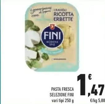 Conad Fini Modena Fini - Ravioli Con Erbette Saltate In Padella E Ricotta Fresca La Selezione Emiliana 250 G(ml) offerta