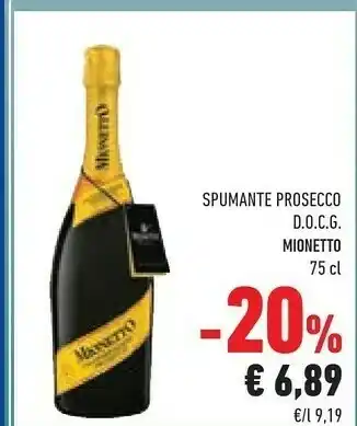 Conad Mionetto Spumante Prosecco DOCG offerta
