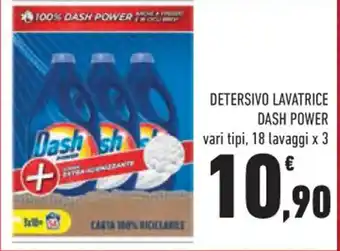 Conad City DETERSIVO LAVATRICE DASH POWER vari tipi, 18 lavaggi x 3 offerta