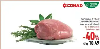 Conad Polpa Coscia Di Vitello Percorso Qualità