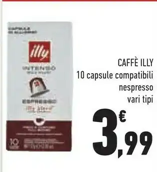 Conad Superstore Illy Caffe 10 Capsule Compatibili Nespresso offerta