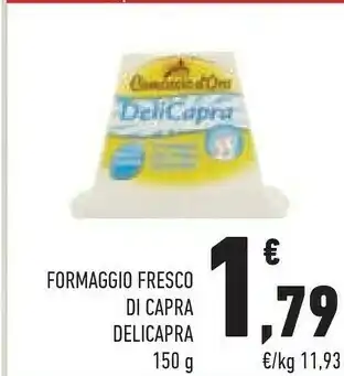 Conad Superstore Camoscio d'Oro Formaggio Fresco Di Capra Delicapra offerta