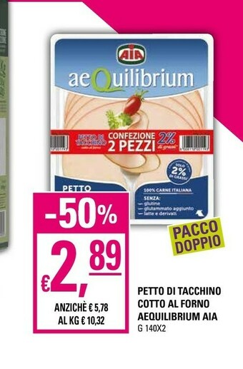 Basko Aia Aequilibrium Petto Di Tacchino Cotto Al Forno 140 G(ml) offerta