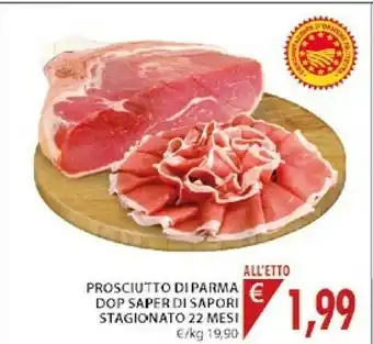 Mercatò Sapori Prosciutto di Parma offerta