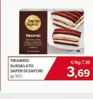 Mercatò Saper di sapori Tiramisu Surgelato offerta
