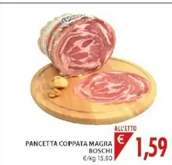 Mercatò Boschi Pancetta Coppata Magra offerta