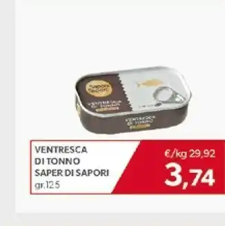 Mercatò Saper di sapori Ventresca Di Tonno offerta