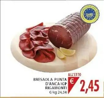 Mercatò Rigamonti Bresaola Della Valtellina IGP Punta D'Anca 100 G(ml) offerta