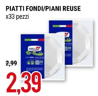 Hardis PIATTI FONDI/PIANI REUSE x33 pezzi offerta
