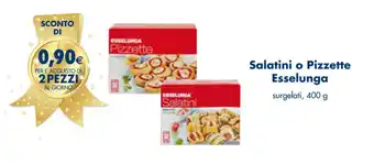 Esselunga Salatini o Pizzette Esselunga surgelati, 400 g offerta