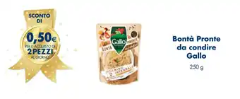 Esselunga Bontà Pronte da condire Gallo 250 g offerta