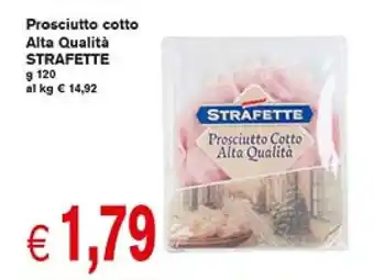 èccoMI Prosciutto cotto Alta Qualità STRAFETTE g 120 offerta