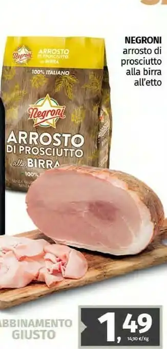 Pam Negroni Arrosto Di Prosciutto Alla Birra offerta