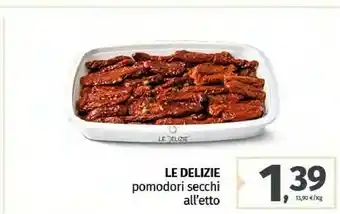 Le delizie Pomodori Secchi