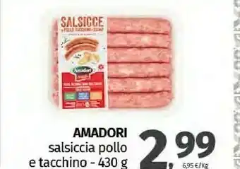 Pam Amadori Salsicce Con Pollo E Tacchino 430 G(ml) offerta