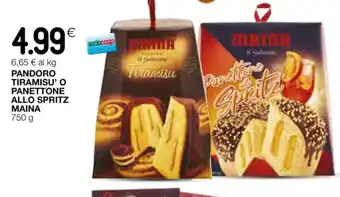 Coop PANDORO TIRAMISU' O PANETTONE ALLO SPRITZ MAINA 750 g offerta