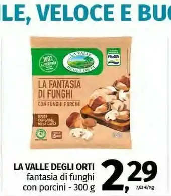 Pam La Valle Degli Orti - Fantasia Di Funghi 300 G(ml) offerta