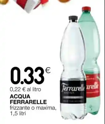 Coop ACQUA FERRARELLE frizzante o maxima, 1,5 litri offerta