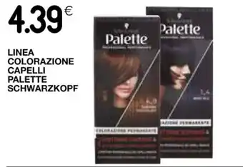 Coop LINEA COLORAZIONE CAPELLI PALETTE SCHWARZKOPF offerta