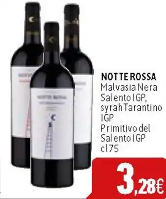 C+C Cash and Carry NOTTE ROSSA Malvasia Nera Salento IGP, syrah Tarantino IGP Primitivo del Salento IGP cl75 offerta
