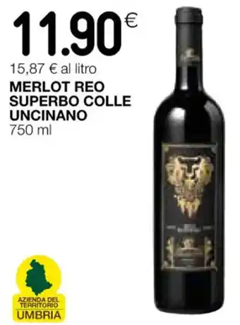 Coop MERLOT REO SUPERBO COLLE UNCINANO 750 ml offerta