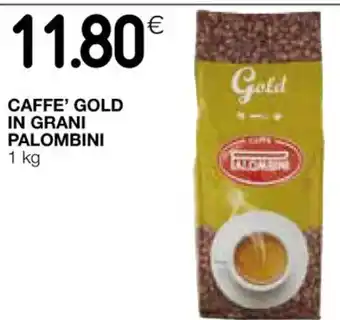 Coop CAFFE' GOLD IN GRANI PALOMBINI 1 kg offerta