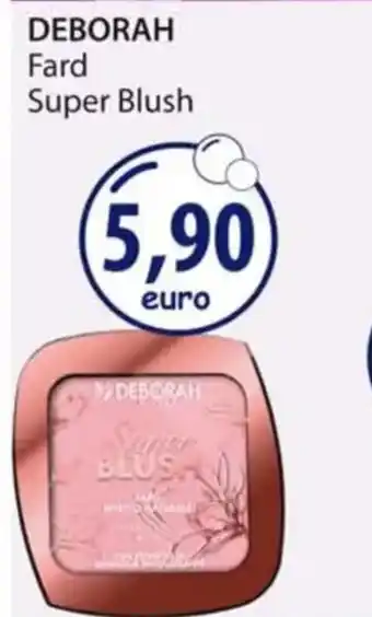 Acqua & Sapone DEBORAH Fard Super Blush offerta