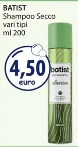 Acqua & Sapone BATIST Shampoo Secco vari tipi ml 200 offerta