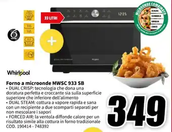 MediaWorld Whirlpool Forno a microonde MWSC 933 SB offerta